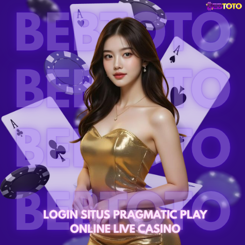 Nikmati Sensasi Bermain Nyata di Situs Pragmatic Play Online Live Casino💸