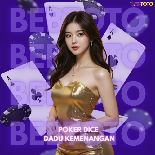 🎲Dadu Kemenangan POKER DICE IDN LIVE💸 – Sensasi Menang Seru di Setiap Lemparan!